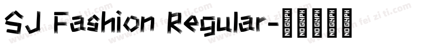 SJ Fashion Regular字体转换